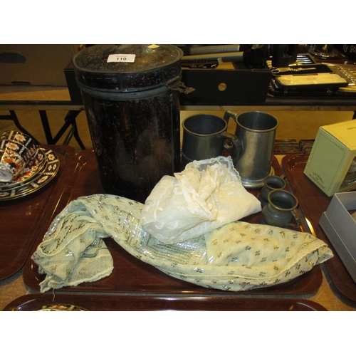 119 - Two Shawls, Tin Container, Pewter Mugs and Measures