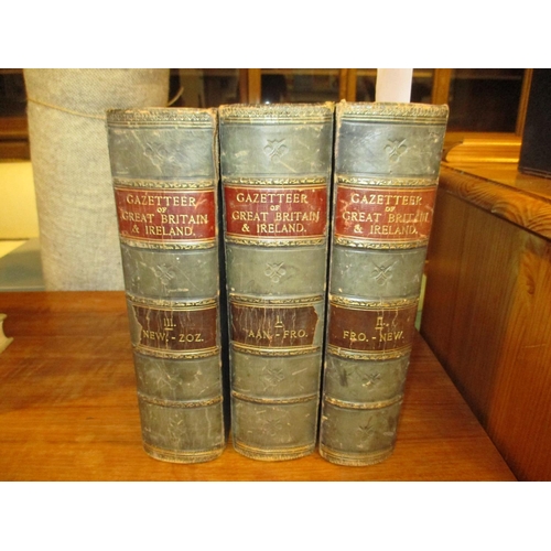 491 - Three Books Gazetteer of Great Britain and Ireland