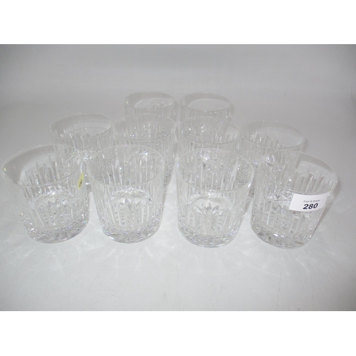 280 - Set of 10 Crystal Whisky Tumblers