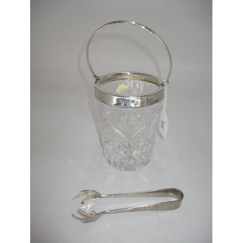 372 - Birmingham Silver Mounted Crystal Ice Bucket, Maker KMS, with Plated Tongs