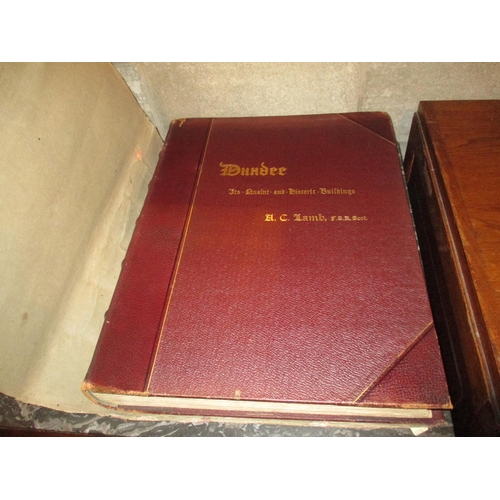 97 - Dundee Its Quaint and Historic Buildings by A C Lamb, Large Paper No 102 of 155