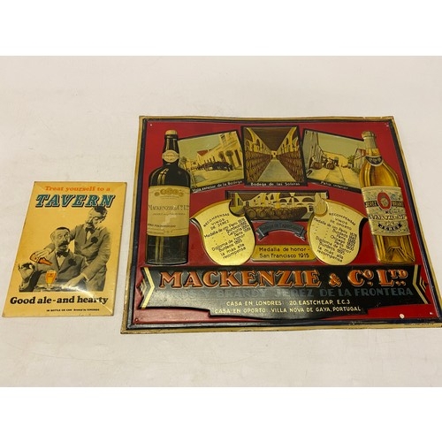 298 - A metal advertising sign for Mackenzie and Co. Ltd - 14in. x 17 1/2in. and 'Treat Yourself To A Tave... 