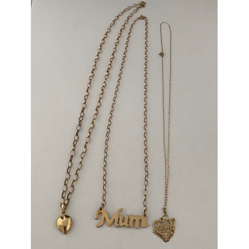 302 - Three 9ct gold necklaces, one with a 'MUM' pendant, one with a heart pendant and one other with an 