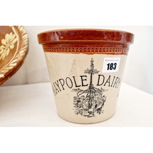 183 - Maypole Dairy Co. Glazed Earthenware One-Handled Butter Crock and a terracotta pancheon