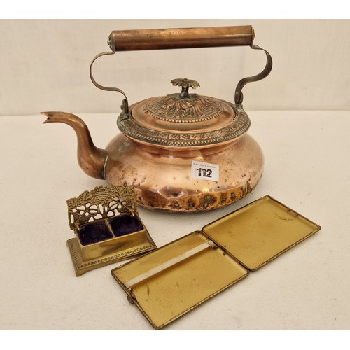 112 - Indian copper kettle, brass stamp holder and cigarette case