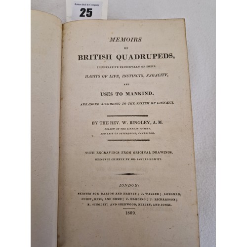 25 - Six calf bound volumes incl. Memoirs of Bingley's British Quadrupeds 1809, Longfellow's Poetical Wor... 