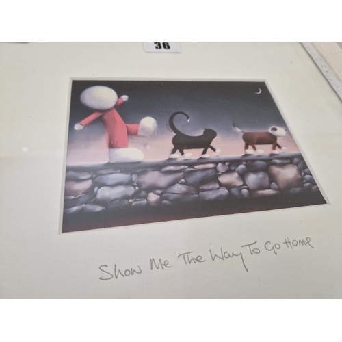 36 - Doug Hyde print 'Show Me The Way To Go Home'