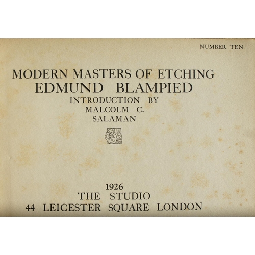 125 - Blampied, Edmund Modern Masters of Etching, with introduction by Malcolm C. Salaman, published by 'T... 