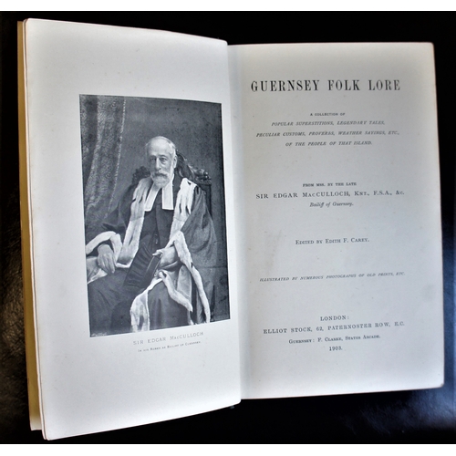 158 - Guernsey Folk-Lore, by Sir Edgar MacCulloch, 1903.