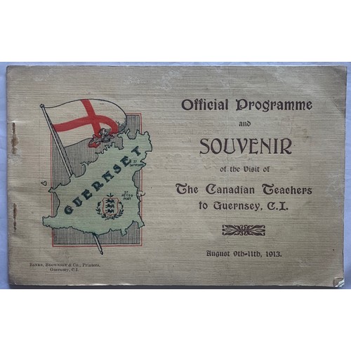 122 - Official Programme / Souvenir, Visit of Canadian Teachers to Guernsey 1913.