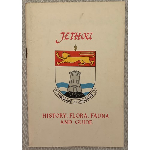 5 - Cliff, Group Captain W.H. History, Flora, Fauna and Guide to Jethou, together with an advertising ha... 