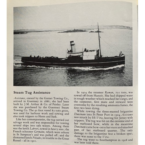 120 - Photograph by F.Frith & Co. the Steam Tug Assistance moored in Creux Harbour Sark, 14 x 20 cm.