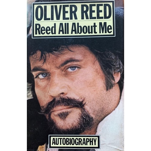 2 - Oliver Reed, Reed All About Me, Autobiography, signed in ballpoint ' To Daphne ! done it my love ! O... 