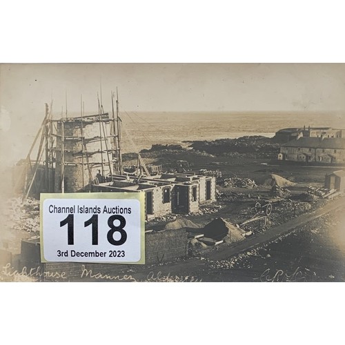 118 - Real photographic postcard by C.R.le Cocq, Alderney, the building of the Lighthouse.