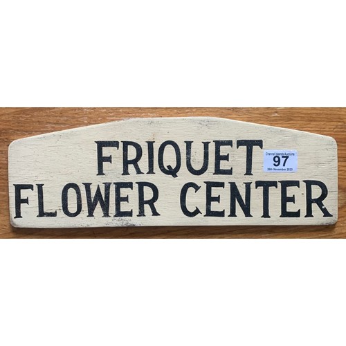 97 - Painted wooden double sided Guernsey bus sign, Friquet Flower Center and Tropical Vinery circa 1960'... 