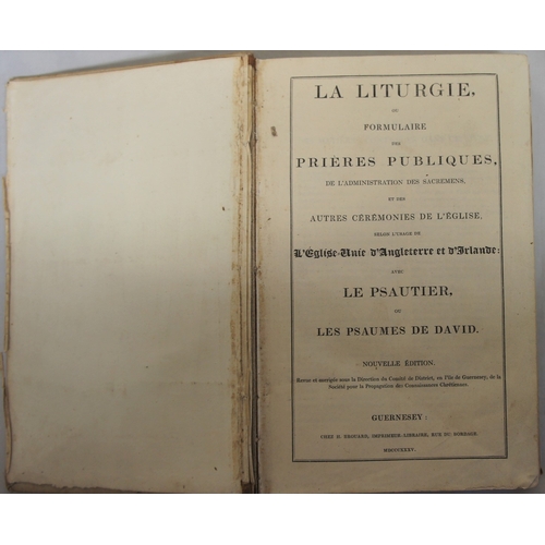 236 - La Liturgie, published Guerensey 1835 Chez H.Brouard, together with Les Psaumes De David.