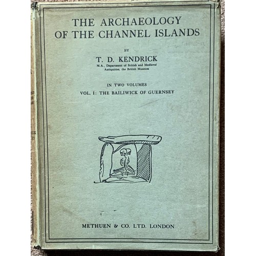 237 - T.D. Kendrick, Archaeology of the Channel Islands, Volume I, Guernsey, with original dust jacket.