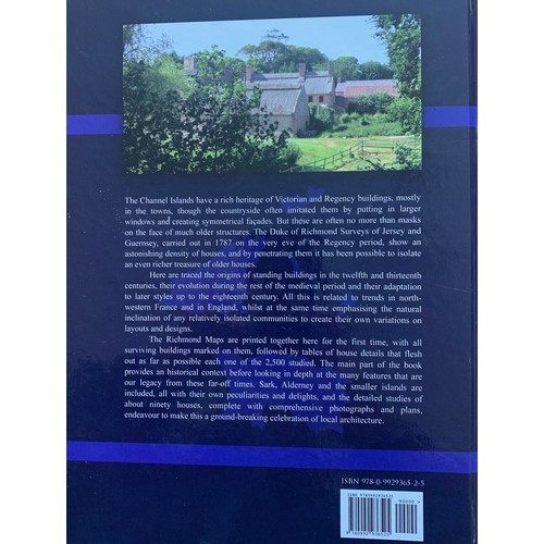 200 - Channel Islands Houses, by John MCCormack, published 2015, with reference to houses in Guernsey, Jer... 