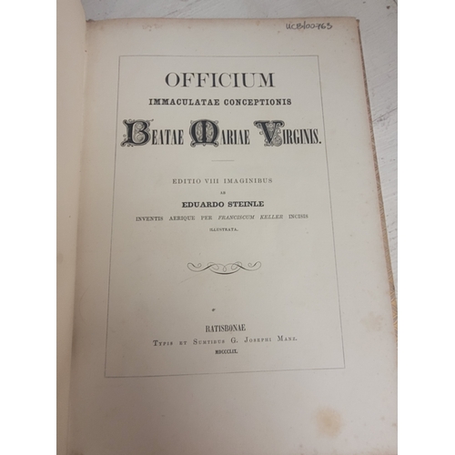 117 - Officium Immaculatae Conceptionis Beatae Mariae Virginis
Editio VIII Imaginibus 
Eduardo Steinle
185... 