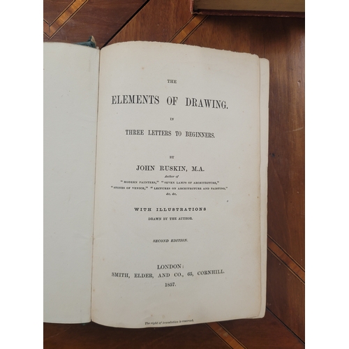 152 - Collection of books by John Ruskin includes;
The Elements of Drawing, in Letters to Beginners 1857. ... 