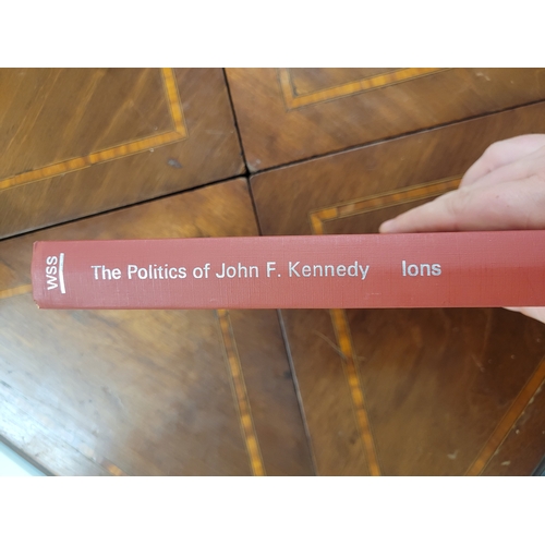 156 - The Politics of John F Kennedy, Edmund Ions, 1967.