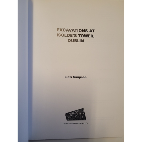 162 - Excavations at Isolde's Tower, Dublin. By Linzi Simpson. 1994.