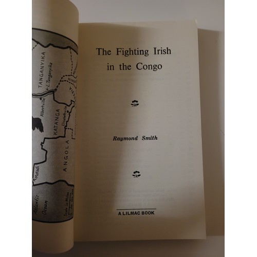 170 - The Fighting Irish in the Congo. Raymond Smith. 1962.