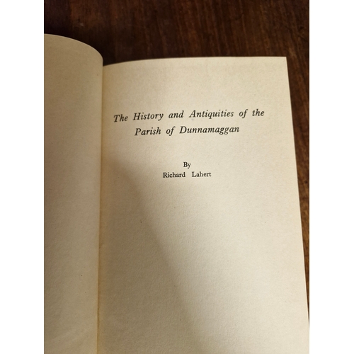 101 - The History and Antiquities of the parish of Dunnamaggon by Richard Lahert.