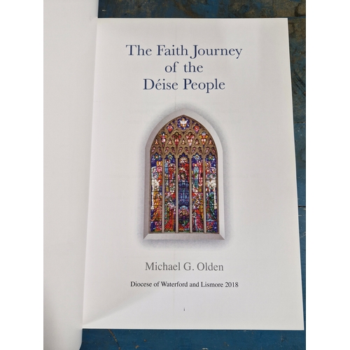 19 - The Faith Journey of the Deise People by Michael G Olden. 2018.