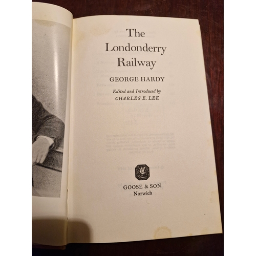 169 - The Londonderry Railway George Hardy 
Edited and introduced by ChaE Lee.
1973
1st edition