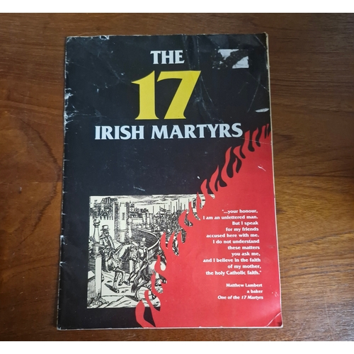 121 - 17 Irish Martyrs. The story of 17 Irish Martyrs who died for their faith. Includes; Dermot O' Hurley... 