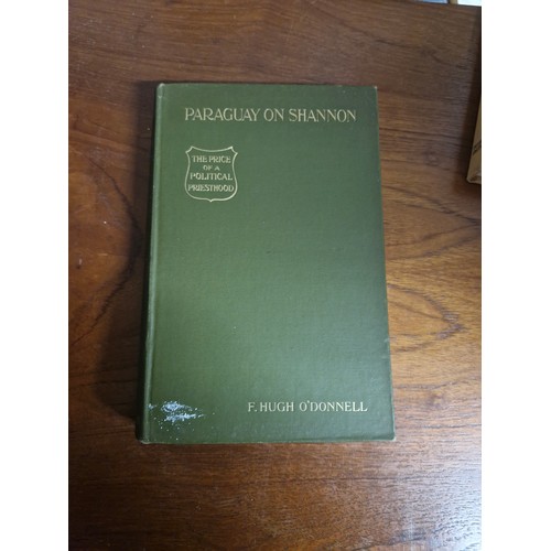 108 - Paraguay on Shannon The price of a Political Priesthood by F Hugh O' Donnell. 1908