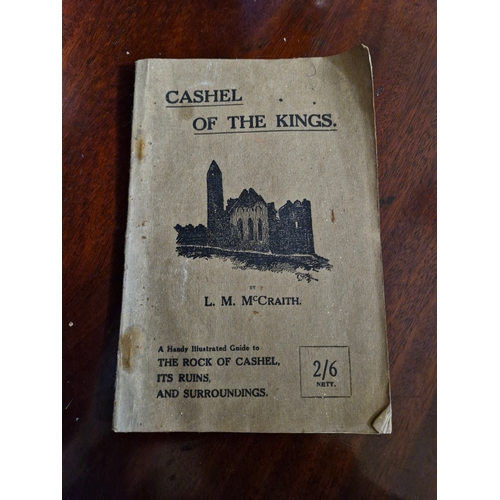 150 - CASHEL OF THE KINGS 
BY L. M. MCRAITH. 
A Hand, Illustrated Guide to THE ROCK OF CASHEL, ITS RUINS, ... 