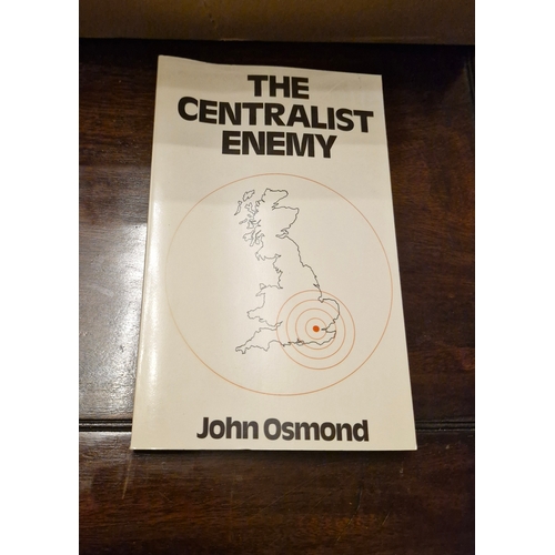 264 - The Centralist Enemy
 John Osmond. 1974
Pb. Book is slightly bowed.