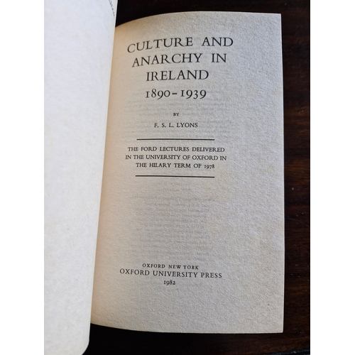 267 - Culture and Anarchy in Ireland 1890 1939. F S L Lyons. 1982 print.

The Formation of the Irish Econo... 