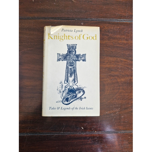 289 - Knights of God Tales of Legends and other Irish Saints.
Patricia Lynch. 1967.