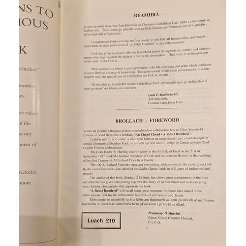 5 - A Rebel hundred
an Chead Cead a Rebel Hundred Cork's 100 All Ireland Titles

1997
Paperback