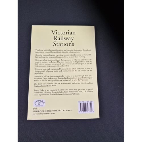 258 - Victorian Railway Stations
Britain's Architectural History
Countryside Books
Trevor Yorke.
2015