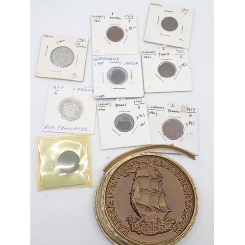 16 - A collection of French & German coins and a Banque D'Anvers Bank Van Antwerpen medallion