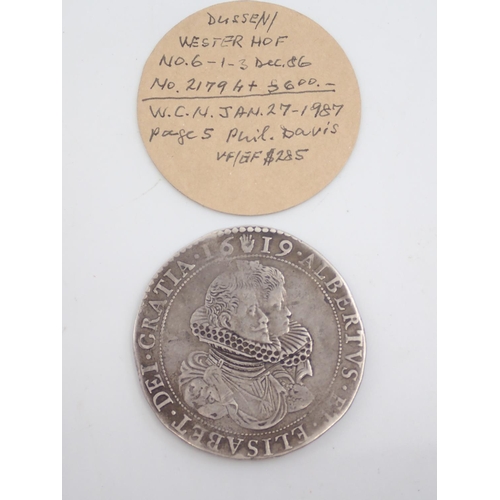 35 - A Spanish Netherlands Coin dated 1619, Albert & Isabelle 1598-1621 approx. 32.2 grams