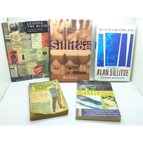 668 - Five signed Alan Silitoe books, Saturday Night and Sunday Morning, (Pan Edition), The Loneliness of ... 