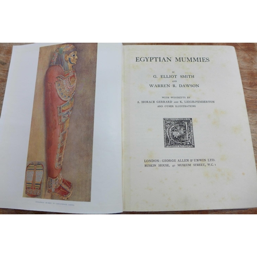 700 - Egyptian Mummies, G Elliott Smith and Warren R Dawson, 1924, 1st Edition