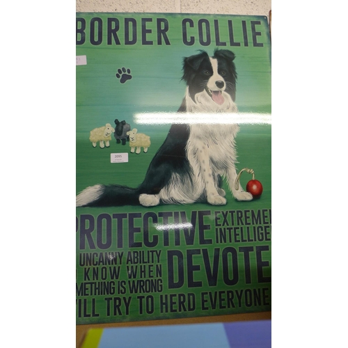 2095 - Large tin plate sign - Border Collie - * this lot is subject to VAT