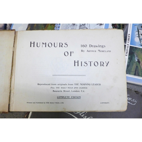 790 - Humours of History, 160 Drawings by Arthur Moreland; The English Lake Land and an album with postcar... 