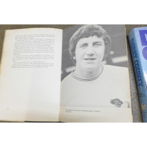 771 - Three Derby County books, one signed Roger Davis, a charity football match programme, signed, Derby ... 