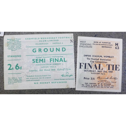 685 - Football; 1959 FA Cup Final programme, Nottingham Forest v Luton Town, final ticket stub, semi-final... 