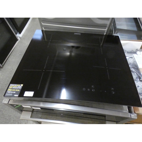 73 - Zanussi  4 Zone Induction Hob H50xW590xD520, RRP £307.50 + vat  * This lot is subject to VAT