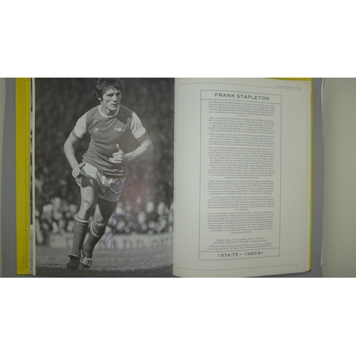 676 - An Arsenal Player by Player book containing 85 signatures of former players including Johnny Barnwel... 