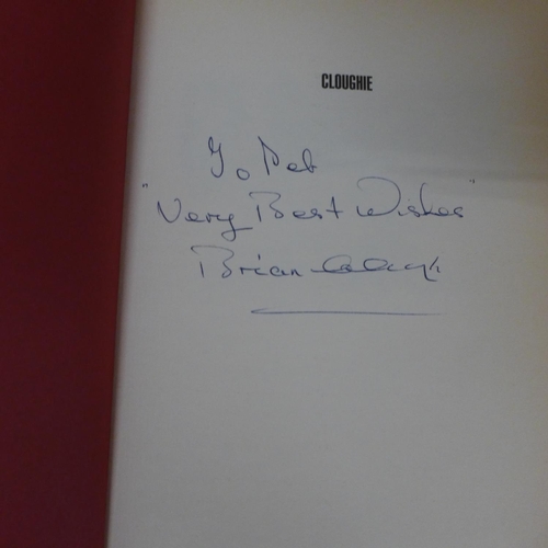 746 - A signed Brian Clough autobiography, Cloughie Walking on Water, My Life