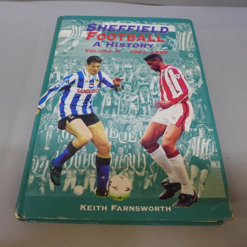 708 - Football; a copy of Sheffield Football, A History Volume II 1961-1995 containing over thirty signatu... 